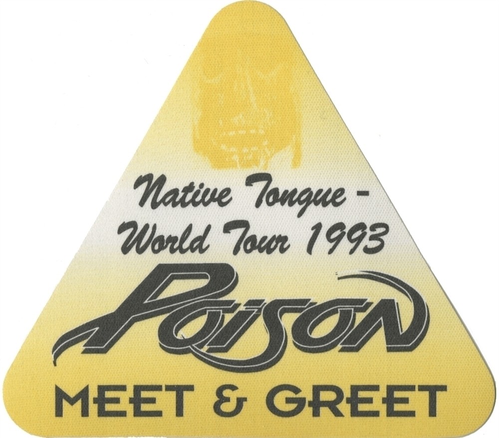 Poison 1993 Native Tongue concert tour Meet & Greet Backstage Pass
