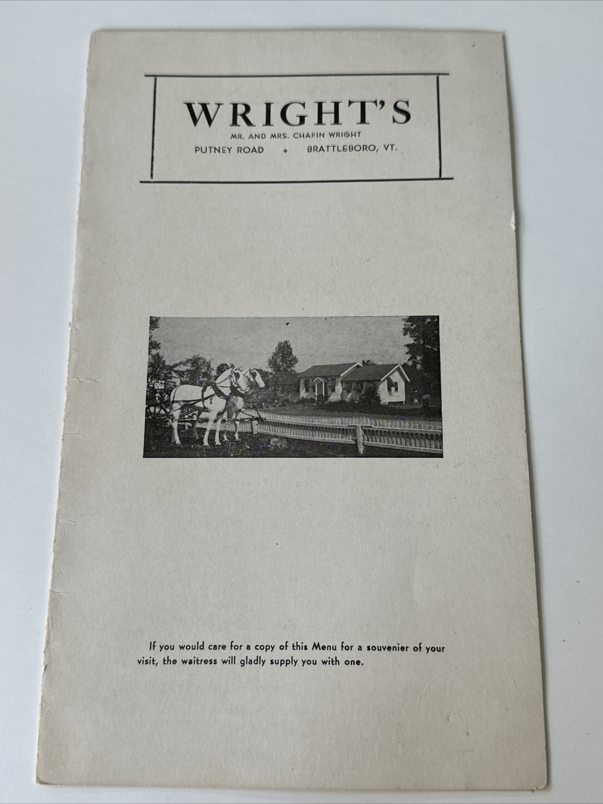 WRIGHT’S Restaurant Brattleboro, VT MENU c 1940 Putney Rd, A Chapin Wright vtg