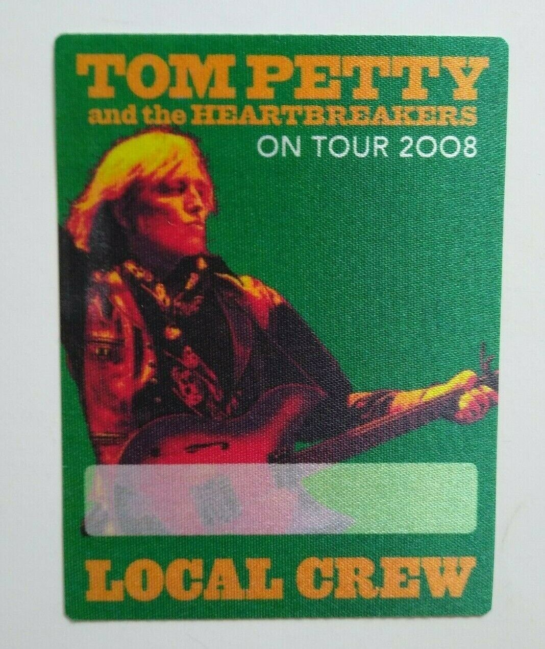 Tom Petty And The Heartbreakers Backstage Pass Original Local Crew Green 2008