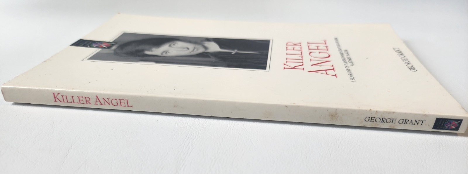 Killer Angel By: George Grant Planned Parenthood Sanger 1995