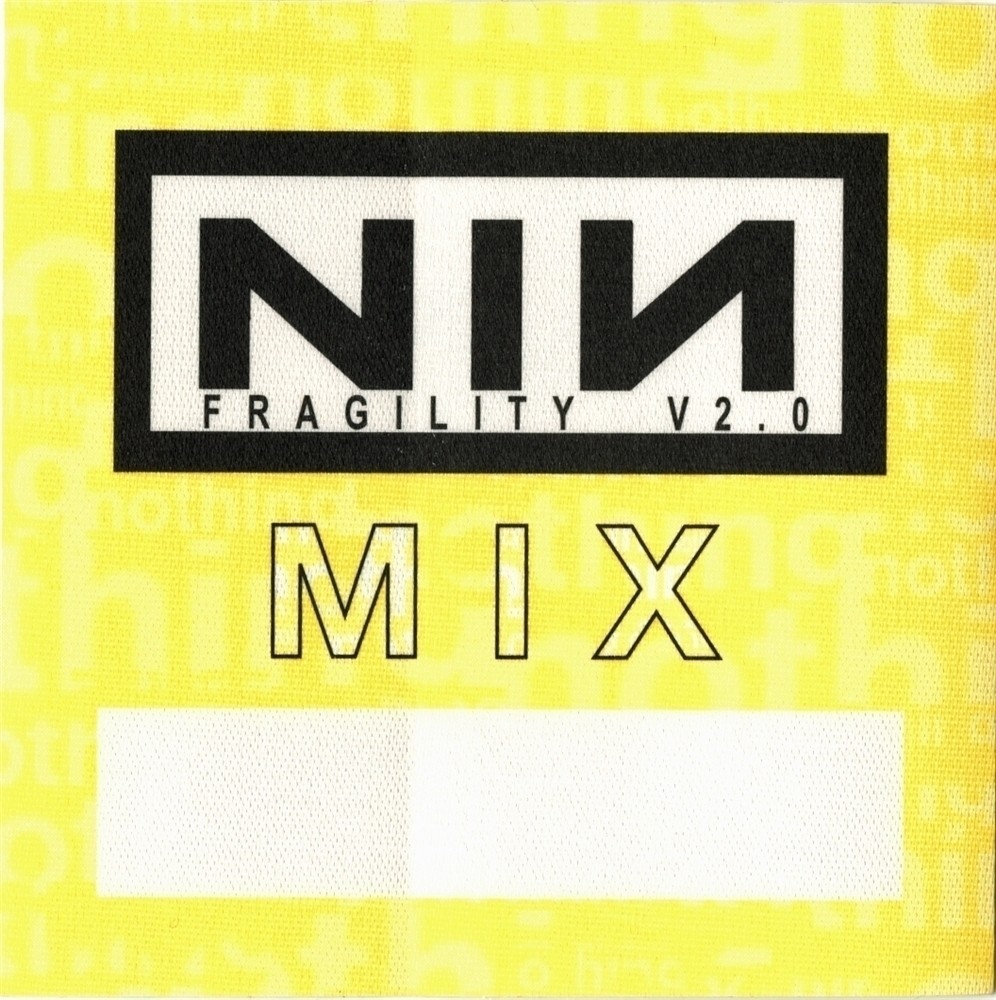 Nine Inch Nails 2000 The Fragile concert tour Backstage Pass