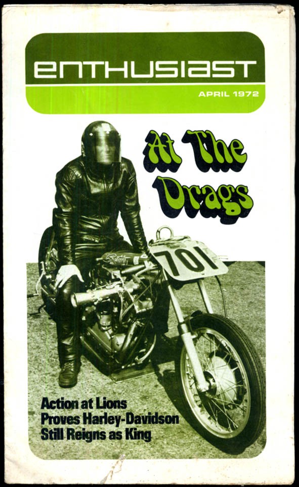 Harley-Davidson ENTHUSIAST 4 1972 Lions Drag Meet; 350cc Sprint SX Ss Rapido &c