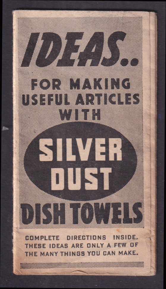 Silver Dust Dish Towels Ideas for Making Useful Articles folder c 1910