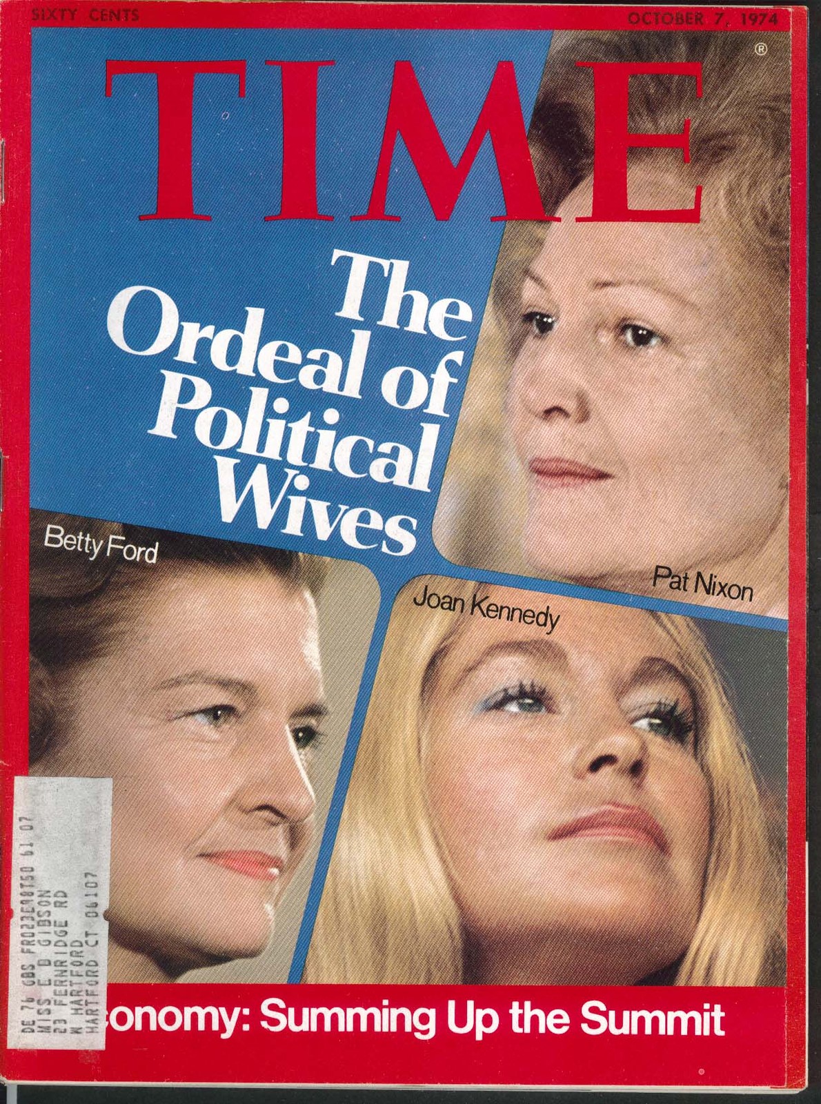 TIME Pat Nixon Betty Ford Joan Kennedy Economy Fellini Chappaquiddick 10/7 1974