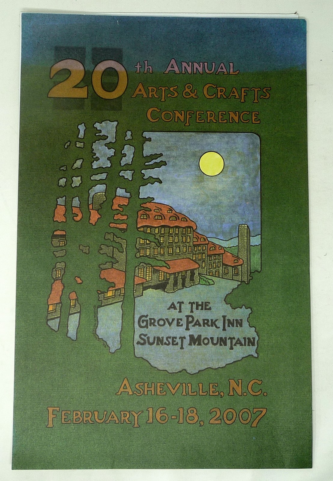 2007 Asheville North Carolina Arts & Crafts Conference Poster Grove Park Inn