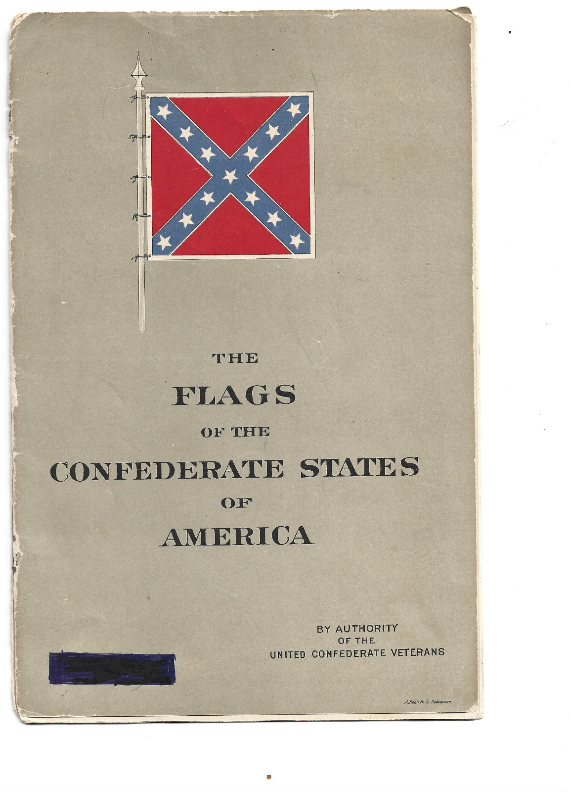 1907-FLAGS OF THE “REBEL” STATES OF AMERICA BROCHURE- BY UNITED “REBEL” VETERANS