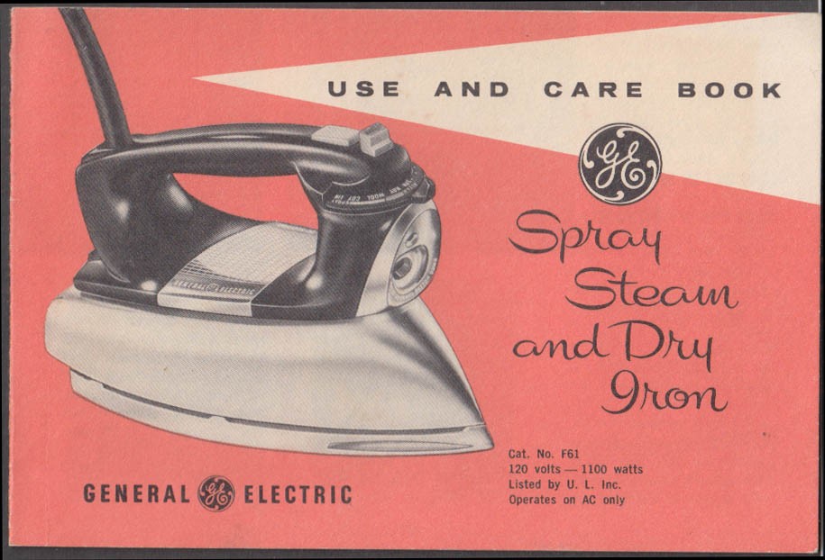 GE General Electric Steam & Dry Iron Model F 61 Use & Care Book