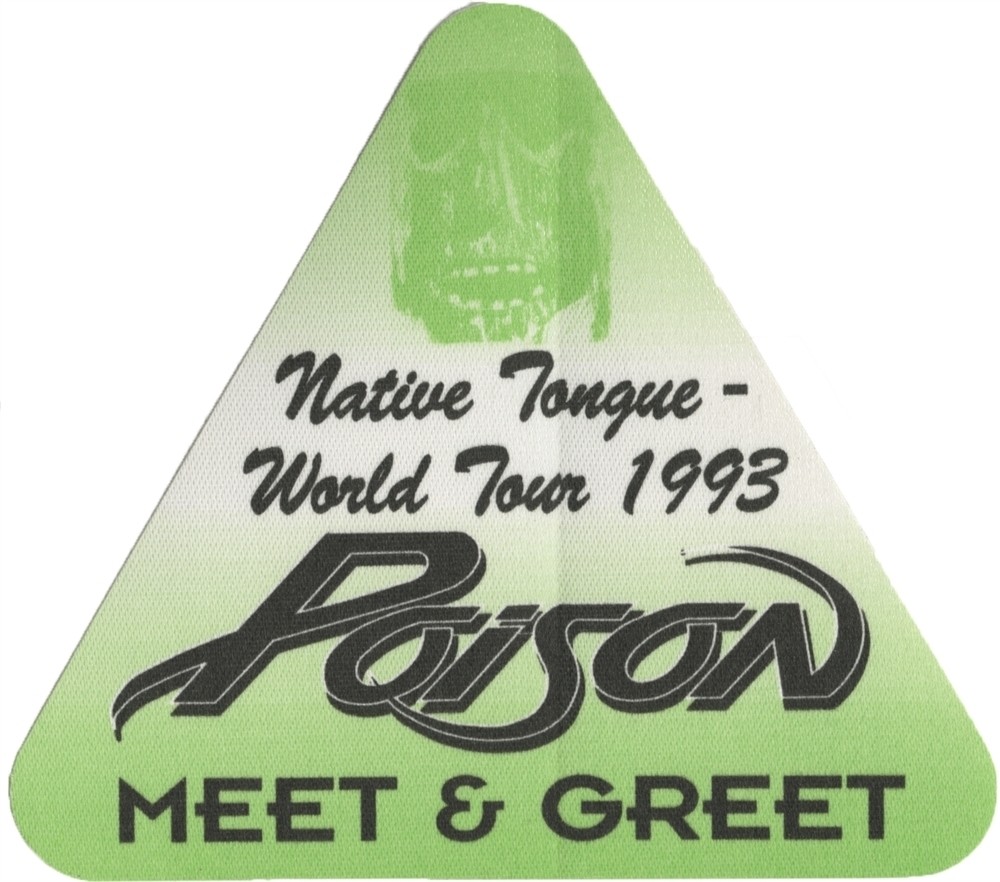 Poison 1993 Native Tongue concert tour Meet & Greet Backstage Pass
