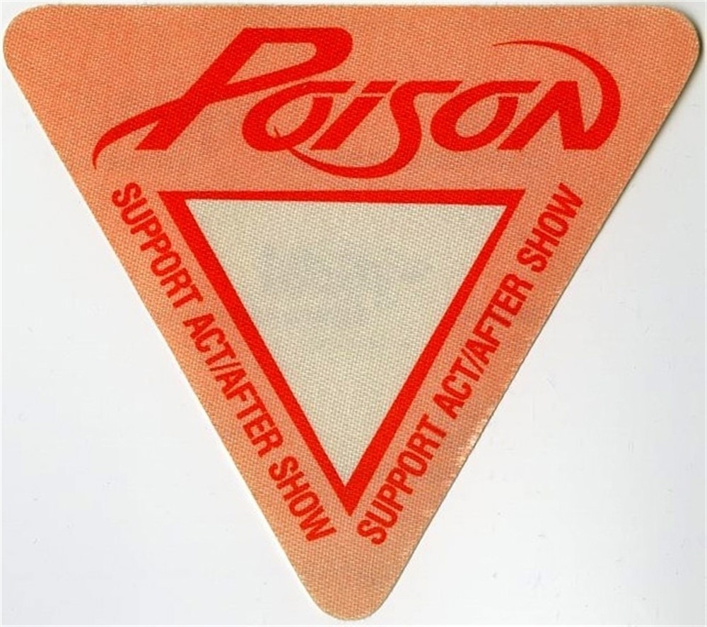 Poison 1988 Open Up and Say Ahh concert tour After Show Backstage Pass