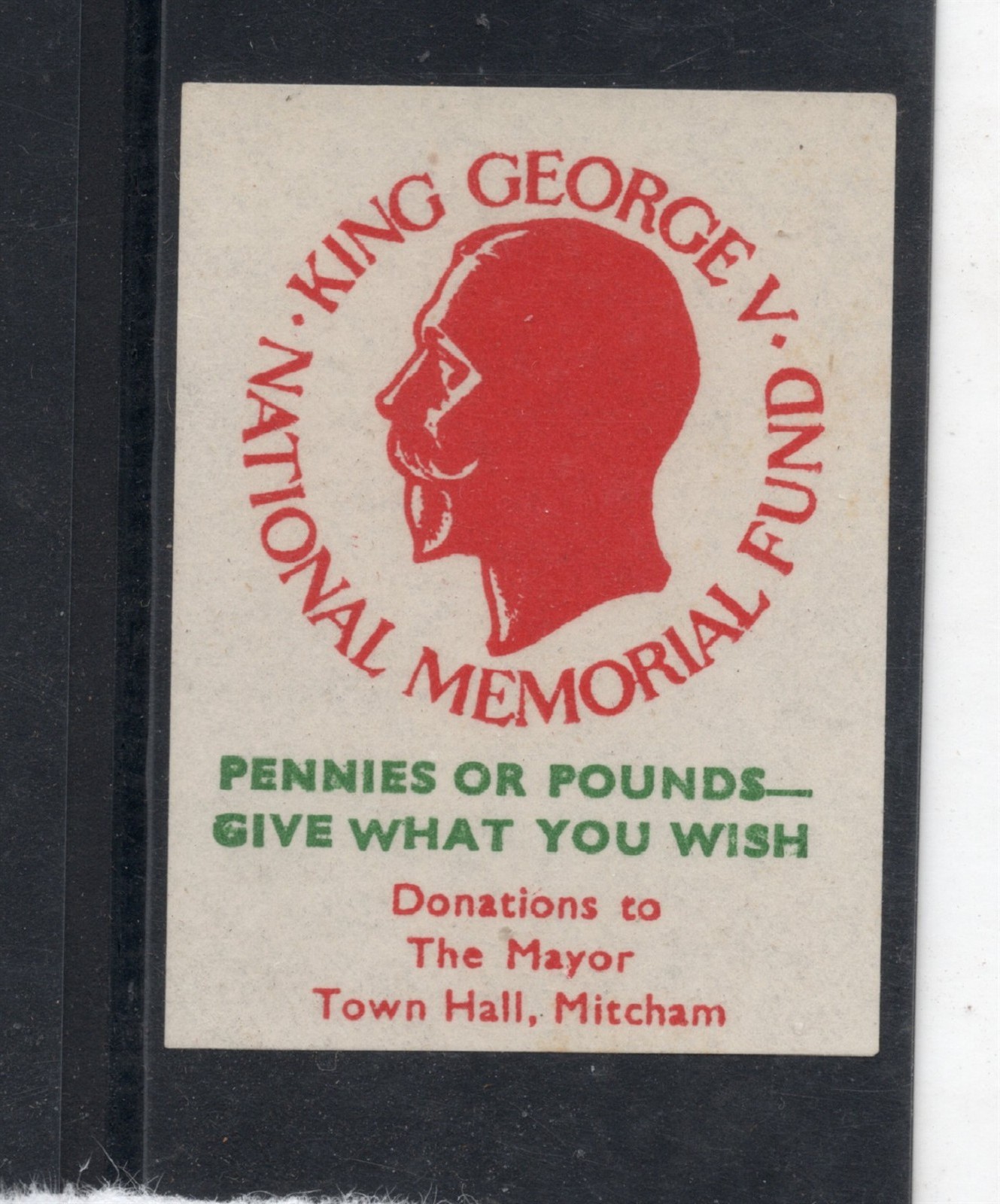 GREAT BRITAIN KING GEORGE V KGV MEMORIAL FUND POSTER STAMP