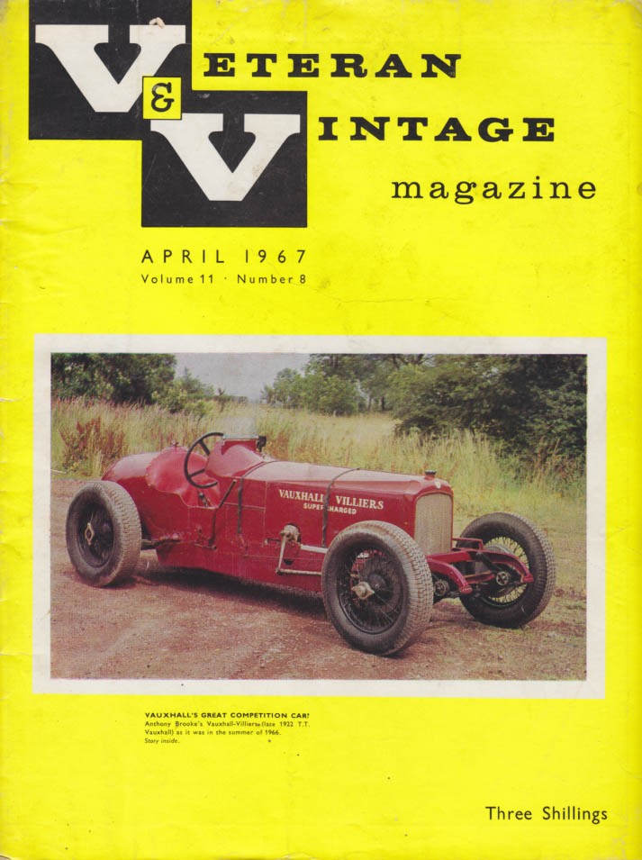 VETERAN & VINTAGE 4 1967 1922 Vauxhall-Villiers; Meet & Rallye reports