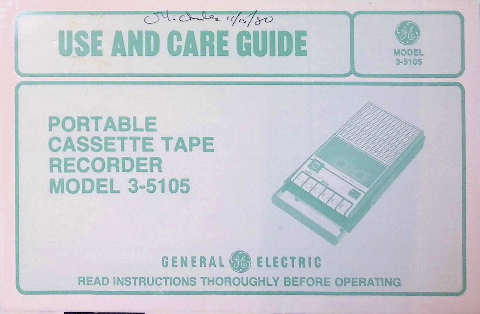 General Electric 3-5105 Portable Cassette Recorder Use Care Guide 1980